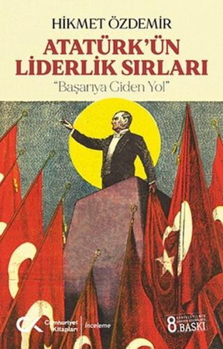 Atatürk’ün Liderlik Sırları %12 indirimli Hikmet Özdemir