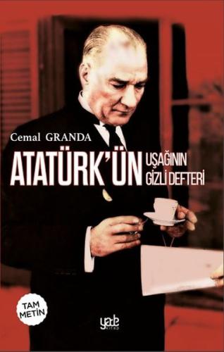 Atatürk’ün Uşağı’nın Gizli Defteri %20 indirimli Cemal Granda