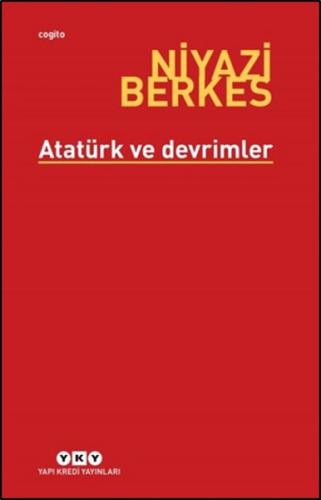 Atatürk ve Devrimler %18 indirimli Niyazi Berkes