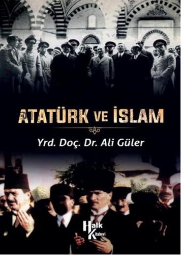 Atatürk ve İslam %30 indirimli Ali Güler