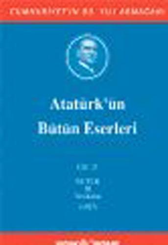 Atatürk'ün Bütün Eserleri Cilt: 21 (Ciltli) Mustafa Kemal Atatürk