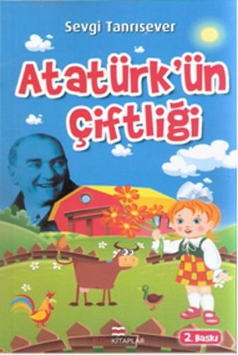 Atatürk'ün Çiftliği %30 indirimli Sevgi Tanrısever