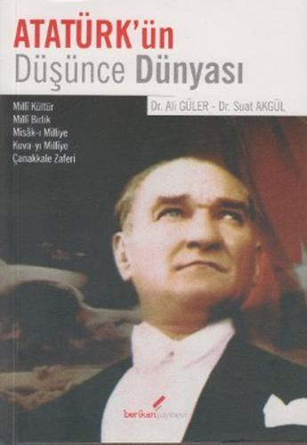 Atatürk'ün Düşünce Dünyası %10 indirimli Ali Güler