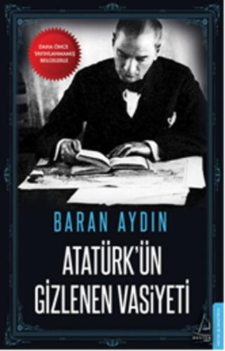 Atatürkün Gizlenen Vasiyeti %14 indirimli Baran Aydın