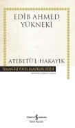 Atebetü'l-Hakayık - Hasan Ali Yücel Klasikleri (Ciltli) %31 indirimli 