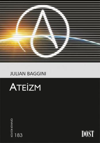 Ateizm - Kültür Kitaplığı 183 %10 indirimli Julian Baggini