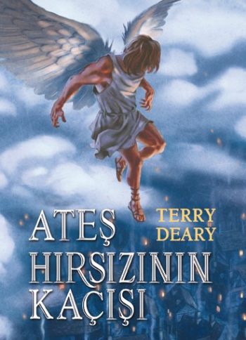 Ateş Hırsızının Kaçışı %12 indirimli Terry Deary