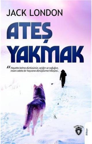 Ateş Yakmak %25 indirimli Jack London