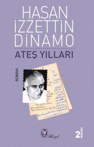 Ateş Yılları Hasan İzzettin Dinamo