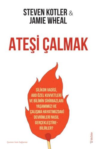 Ateşi Çalmak %15 indirimli Steven Kotler