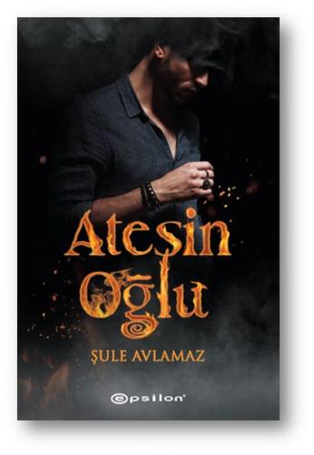 Ateşin Oğlu %10 indirimli Şule Avlamaz