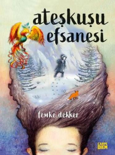 Ateşkuşu Efsanesi %25 indirimli Femke Dekker