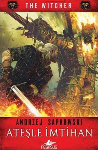 The Witcher 5 - Ateşle İmtihan %15 indirimli Andrzej Sapkowski