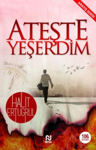 Ateşte Yeşerdim %20 indirimli Halit Ertuğrul