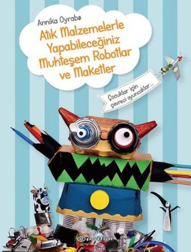 Atık Malzemelerle Yapabileceğiniz Muhteşem Robotlar ve Maketler %10 in