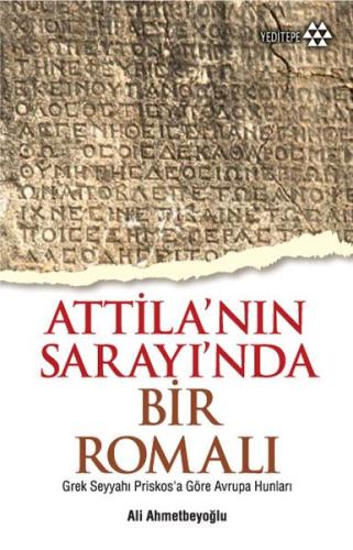 Atilla'nın Sarayı'nda Bir Romalı %14 indirimli Ali Ahmetbeyoğlu