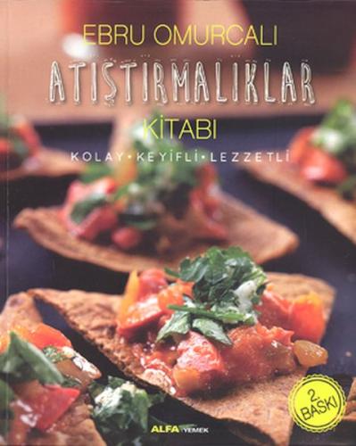 Atıştırmalıklar Kitabı %10 indirimli Ebru Omurcalı