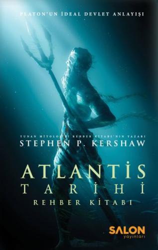 Atlantis Tarihi Rehber Kitabı - Platon’un İdeal Devlet Anlayışı %30 in