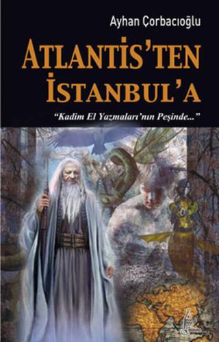 Atlantis'ten İstanbul'a (Cep Boy) Ayhan Çorbacıoğlu