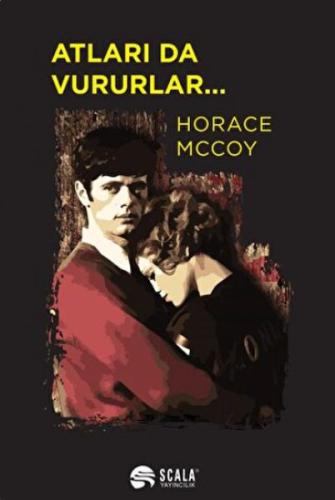 Atları da Vururlar.. %22 indirimli Horace Mccoy