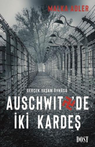 Auschwitz'de İki Kardeş %10 indirimli Malka Adler