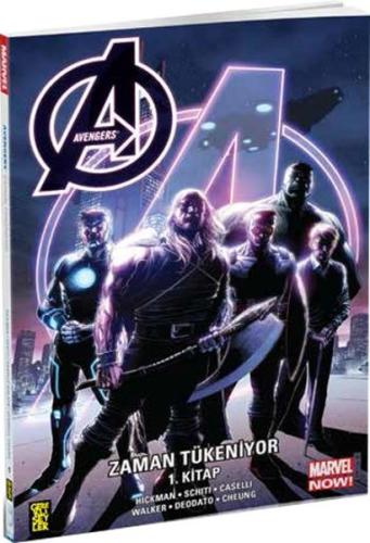 Avengers: Zaman Tükeniyor 01. Kitap Jonathan Hickman