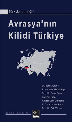 Avrasya’nın Kilidi Türkiye %15 indirimli Erdem Ergen