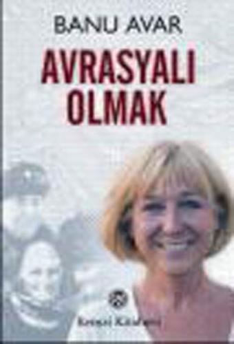 Avrasyalı Olmak %13 indirimli Banu Avar