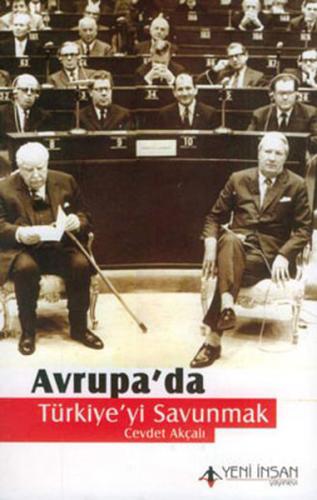 Avrupa da Türkiye yi Savunmak %15 indirimli Cevdet Akçalı