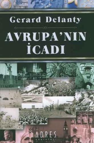 Avrupa’nın İcadı %3 indirimli Gerard Delanty