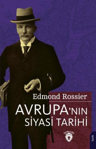 Avrupa’nın Siyasi Tarihi %25 indirimli Edmond Rossier