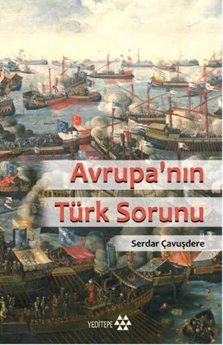 Avrupa' nın Türk Sorunu %14 indirimli Serdar Çavuşdere