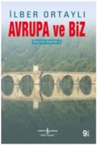 Avrupa ve Biz %31 indirimli İlber Ortaylı