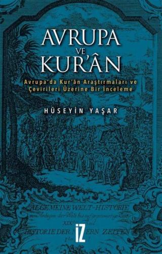 Avrupa ve Kur'an - Avrupa’da Kur’an Araştırmaları ve Çevirileri Üzerin