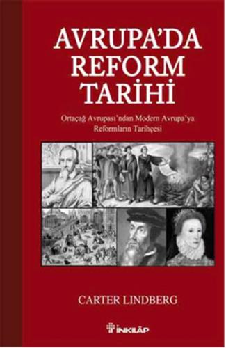 Avrupa'da Reform Tarihi Ortaçağ Avrupası'ndan Modern Avrupa'ya Reforml