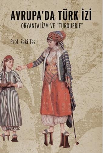 Avrupada Türk İzi %15 indirimli Zeki Tez