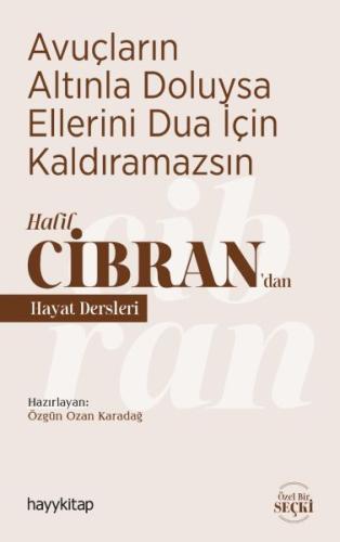 Avuçların Altınla Doluysa Ellerini Dua İçin Kaldıramazsın %15 indiriml