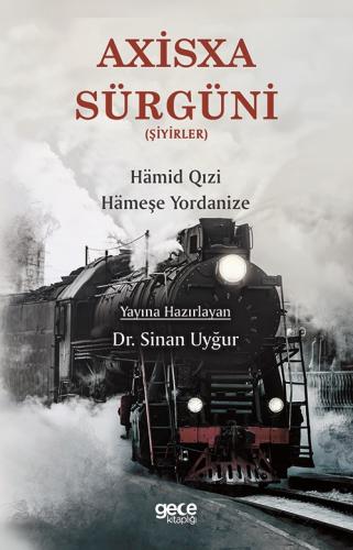 Axisxa Sürgüni (Şiyirler) %20 indirimli Hämid Qızi - Hämeşe Yordanize