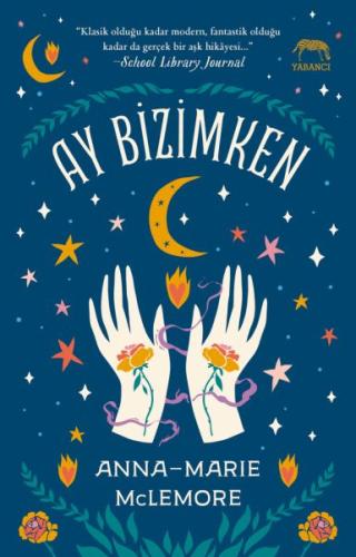 Ay Bizimken %10 indirimli Anna-Marie McLemore