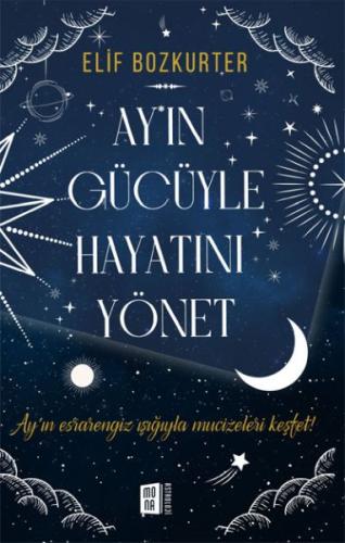 Ay’ın Gücüyle Hayatını Yönet %10 indirimli Elif Bozkurter