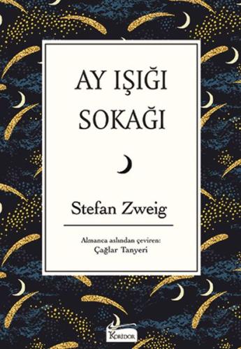 Ay Işığı Sokağı (Bez Ciltli) %25 indirimli Stefan Zweig