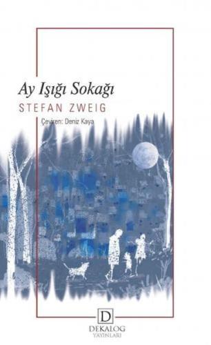 Ay Işığı Sokağı %22 indirimli Stefan Zweig