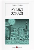 Ay Işığı Sokağı Stefan Zweig