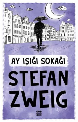 Ay Işığı Sokağı %33 indirimli Stefan Zweig