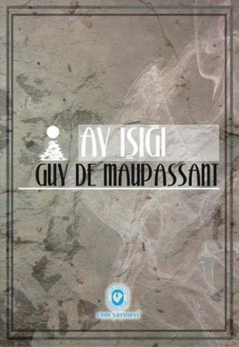 Ay Işığı Guy De Maupassant