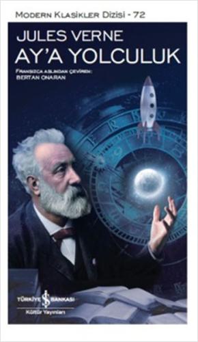 Ay'a Yolculuk - Modern Klasikler Dizisi %31 indirimli Jules Verne