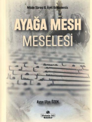 Ayağa Mesh Meselesi %18 indirimli Ayşe Ulya Özek