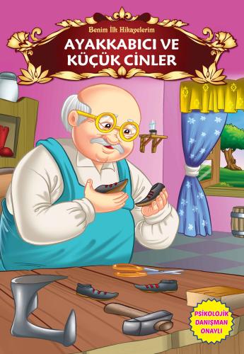 Ayakkabıcı ve Küçük Cinler - Benim İlk Hikayelerim %35 indirimli Kolek