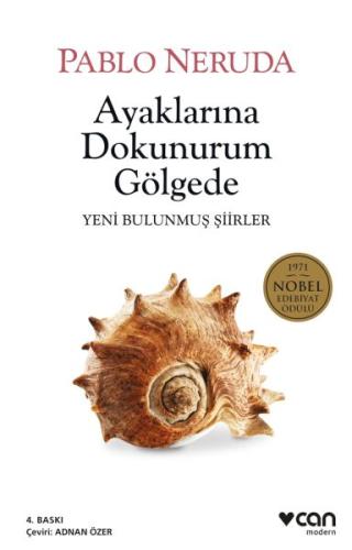 Ayaklarına Dokunurum Gölgede %15 indirimli Pablo Neruda