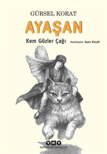 Ayaşan - Kem Gözler Çağı %18 indirimli Gürsel Korat